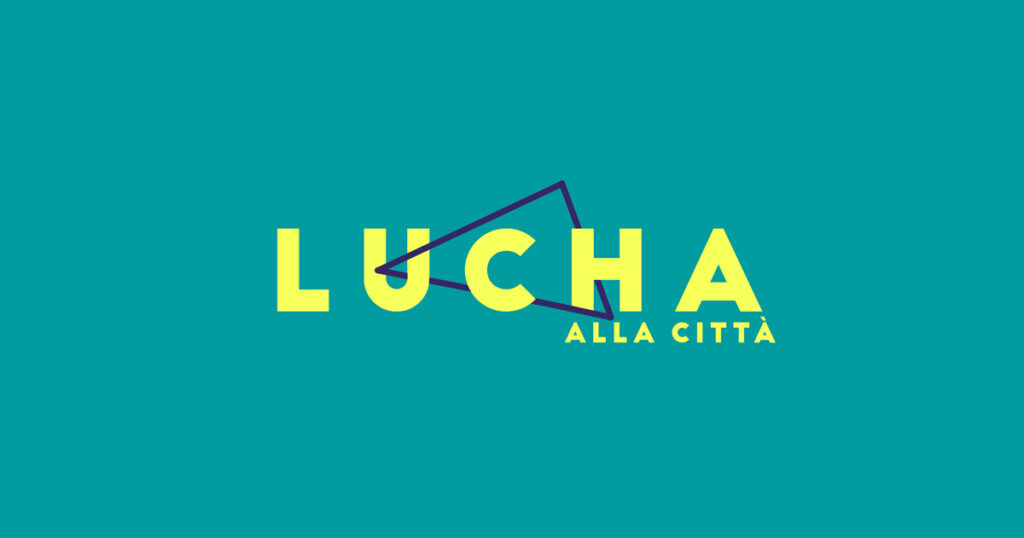 Lucha to the city crowdfunding campaign