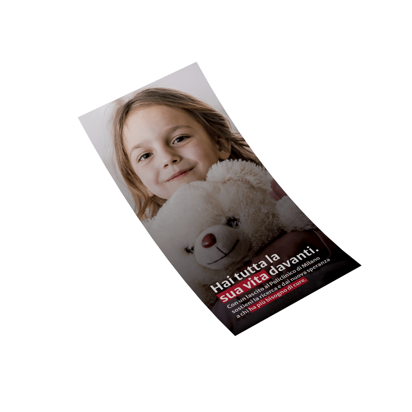 Cover leaflet with happy child with teddy bear_Policlinico Milano Flyer of the campaign Lasciti Policlinico di Milano